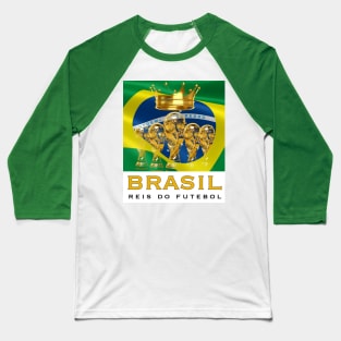 Brazil Kings of Soccer Baseball T-Shirt
